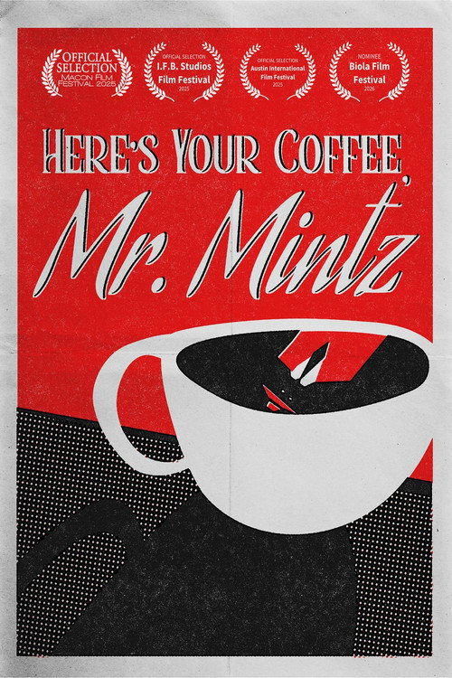Here's Your Coffee, Mr. Mintz