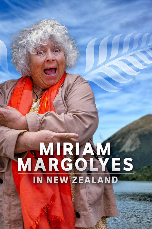 Miriam Margolyes Discovers New Zealand