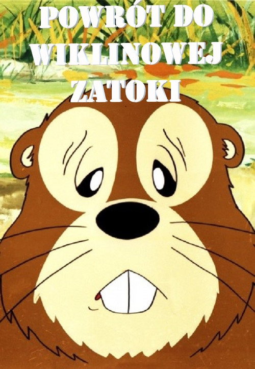 Powrót do Wiklinowej Zatoki