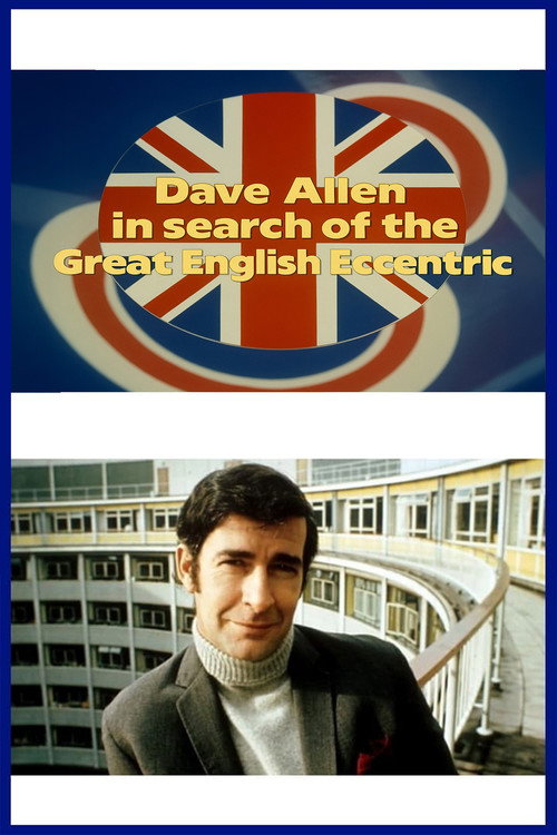 Dave Allen in Search of the Great English Eccentric