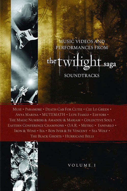 The Twilight Saga Soundtracks, Vol 1: Music Videos and Performances
