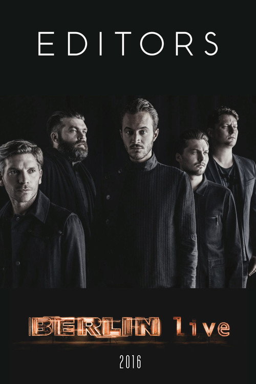 Editors - Berlin Live