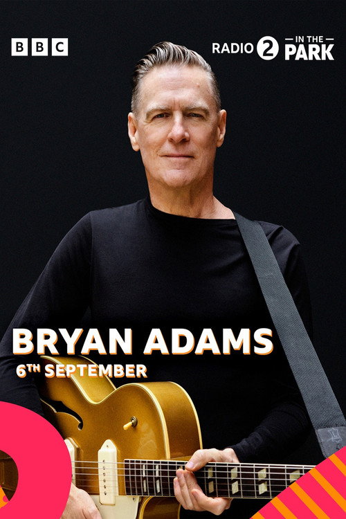 Radio 2 in the Park 2025: Bryan Adams