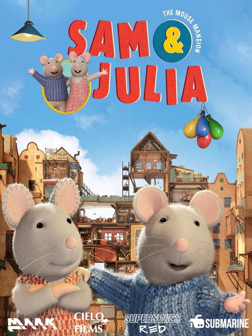 Sam & Julia - The Mouse Mansion