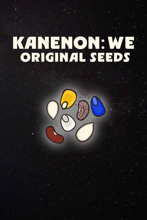 Kanenon:we - Original Seeds