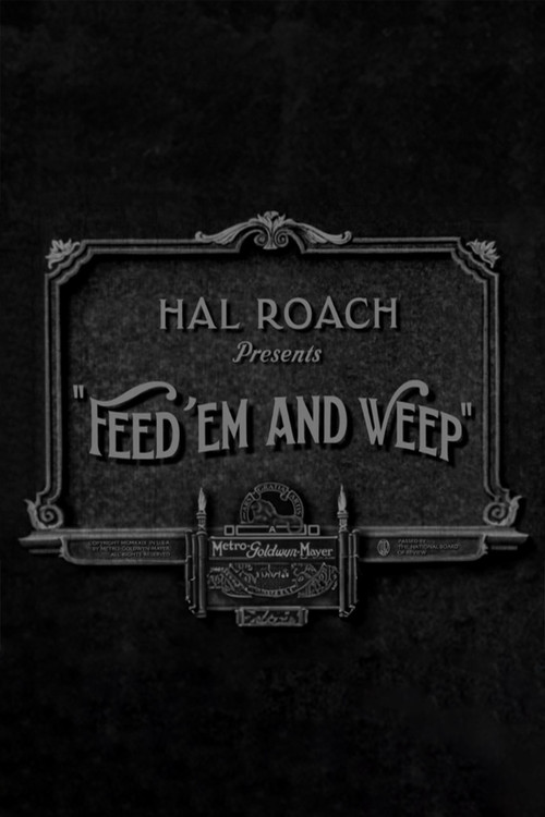 Feed 'em and Weep