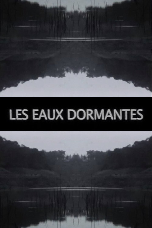 Les Eaux dormantes