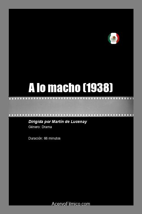 A lo macho