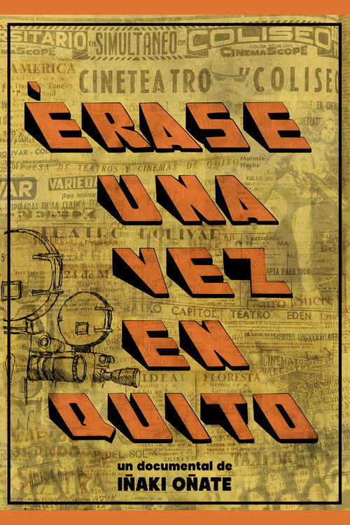 Once Upon a Time in Quito