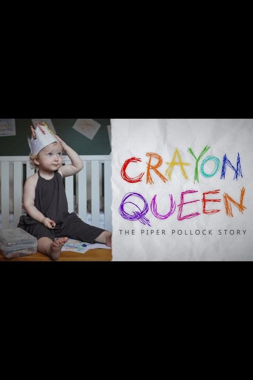 Crayon Queen: The Piper Pollack Story