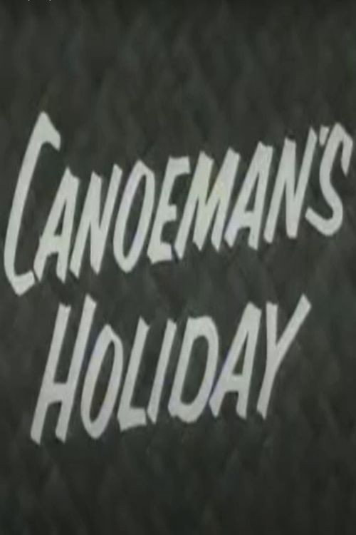 Canoeman's Holiday
