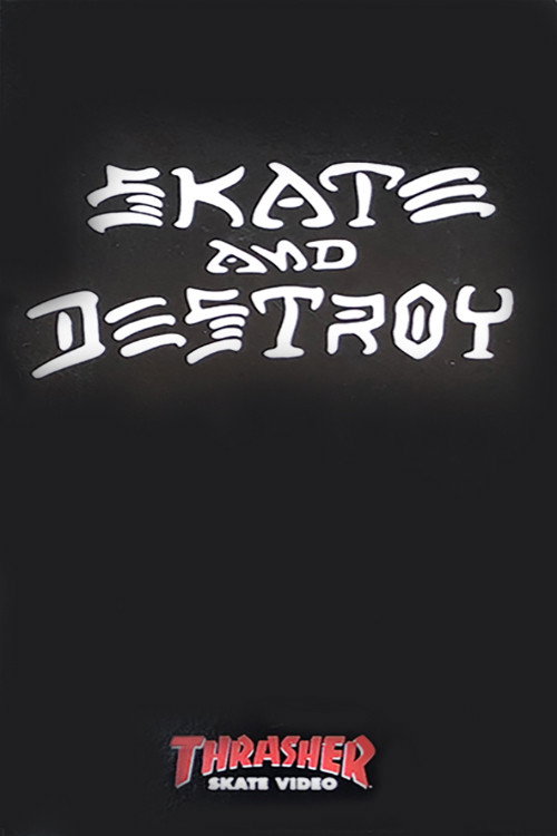 Thrasher - Skate and Destroy