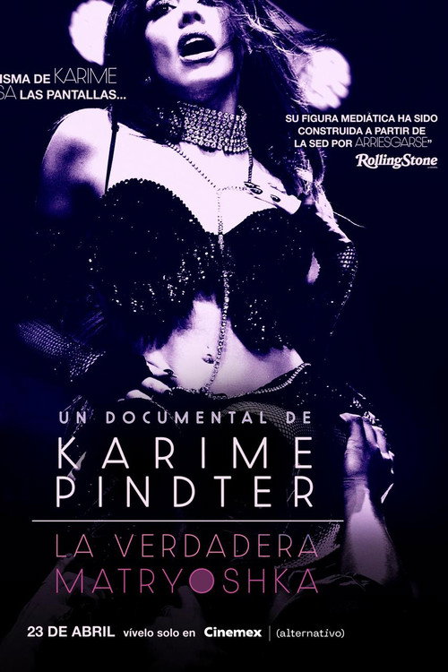 The real Matryoshka: A Documentary by Karime Pindter