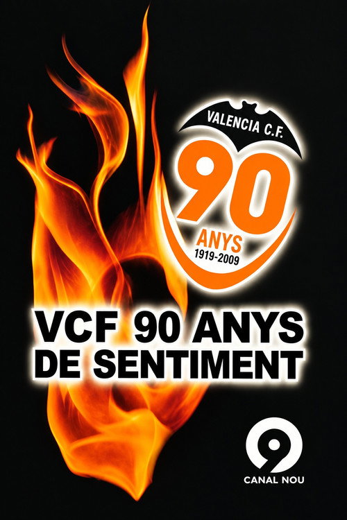 Valencia CF, 90 anys de sentiment