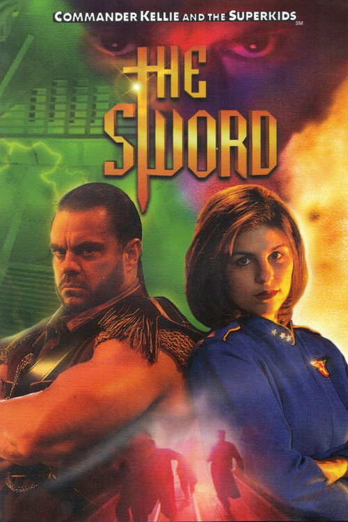 Commander Kellie & the Superkids: The Sword