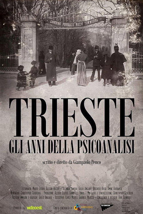 Trieste - gli anni della psicoanalisi