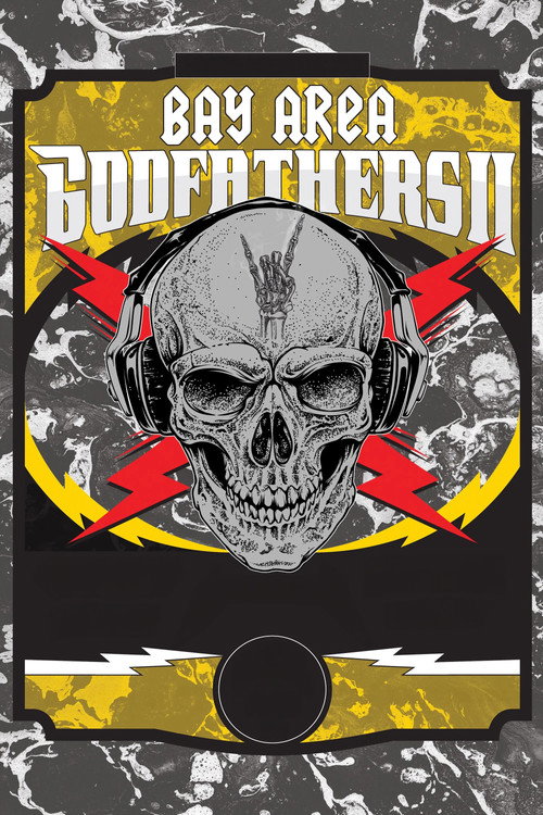 Bay Area Godfathers II